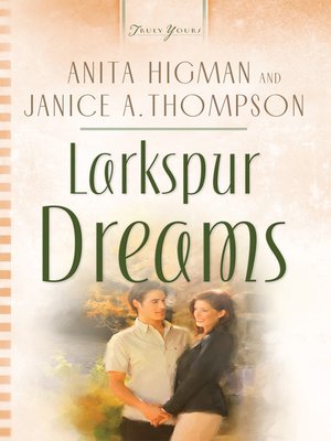 cover image of Larkspur Dreams